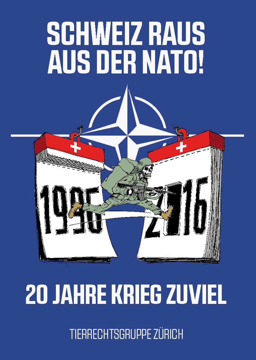 Partnership for Peace Nato Schweiz 20 Tierrechtsgruppe Zürich Antimilitarismus