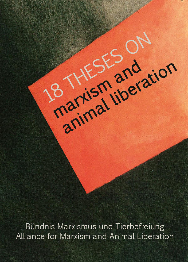 Theses on Marxism and Animal Liberation