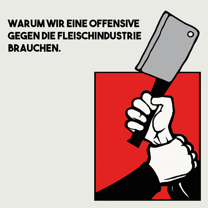 Offensive gegen die Fleischindustrie